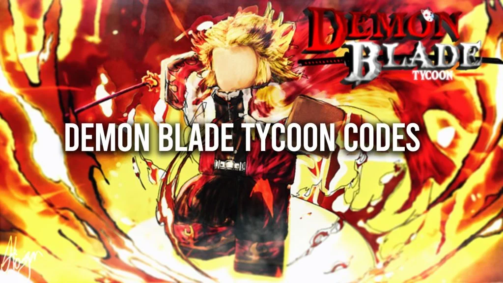 Demon Blade Tycoon Codes: Free Yen (April 2024)