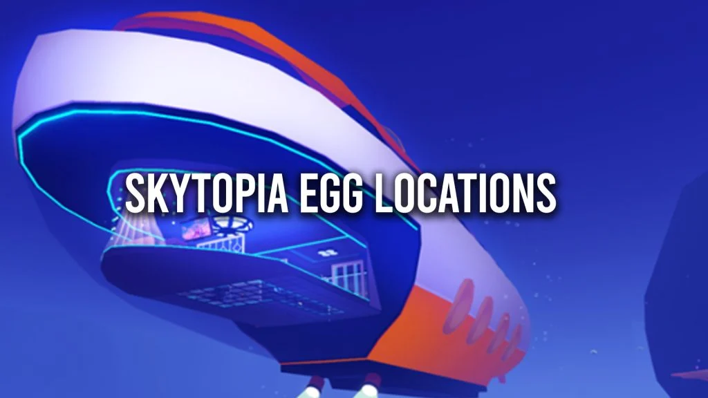 Where to Find All 8 Egg Locations in Skytopia