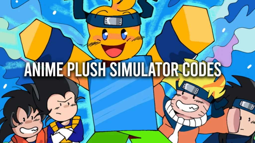 Anime Plush Simulator Codes