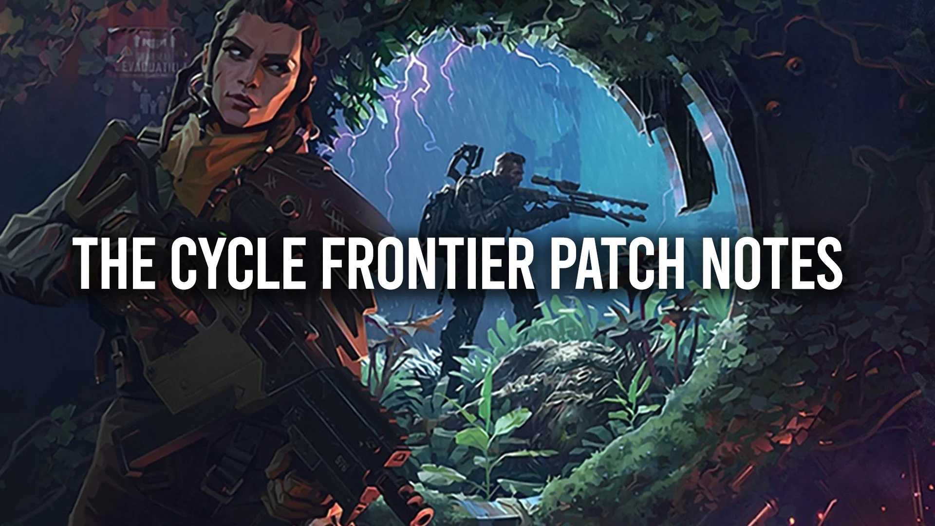 The Cycle Frontier Patch Notes