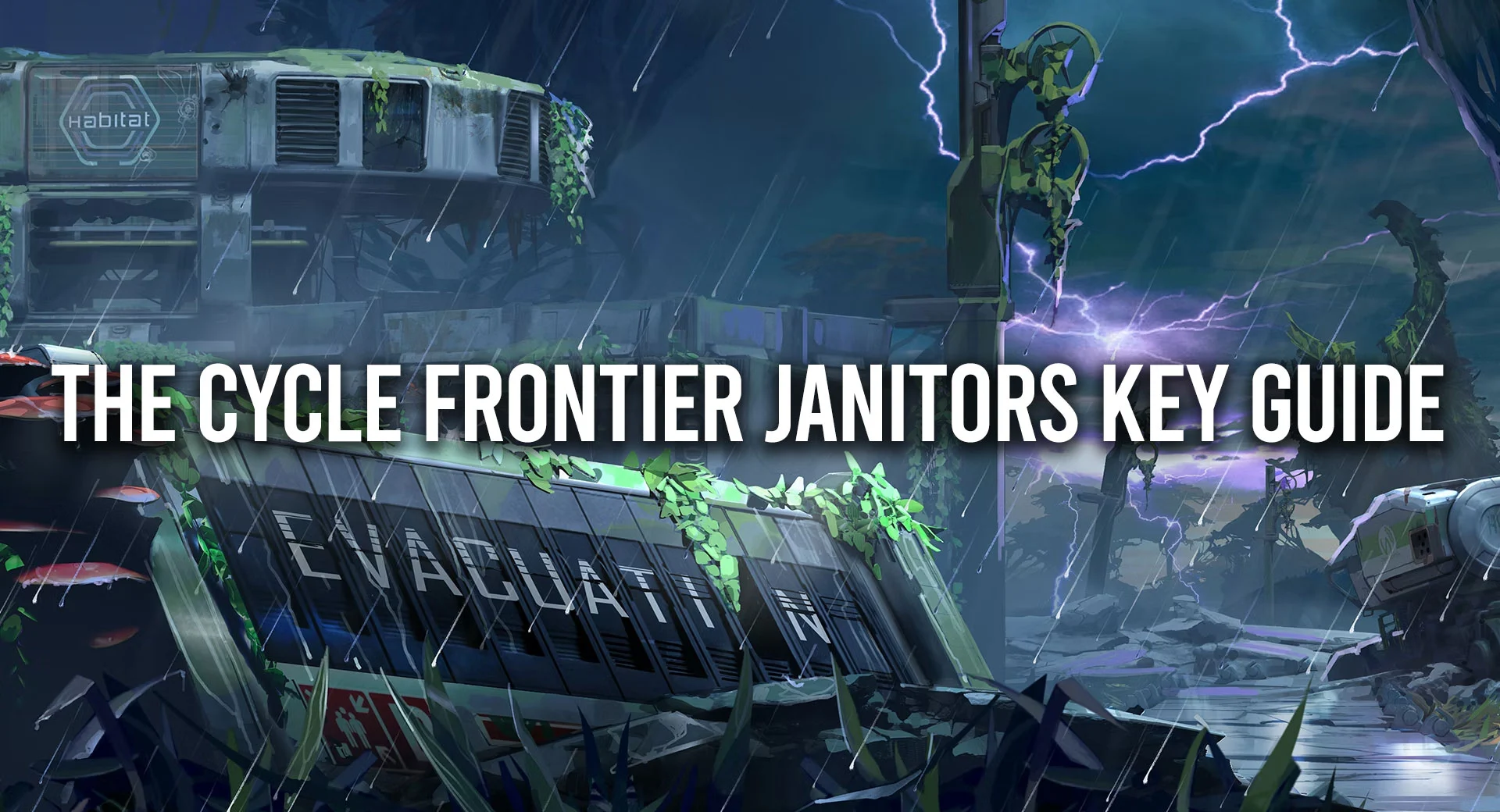 Janitors Key in The Cycle Frontier