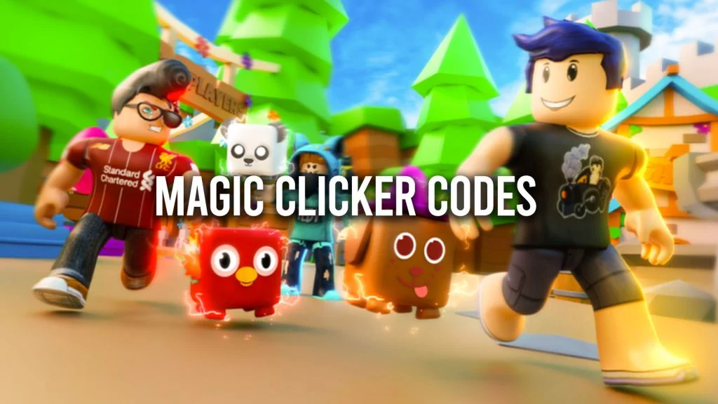 Magic Clicker Codes