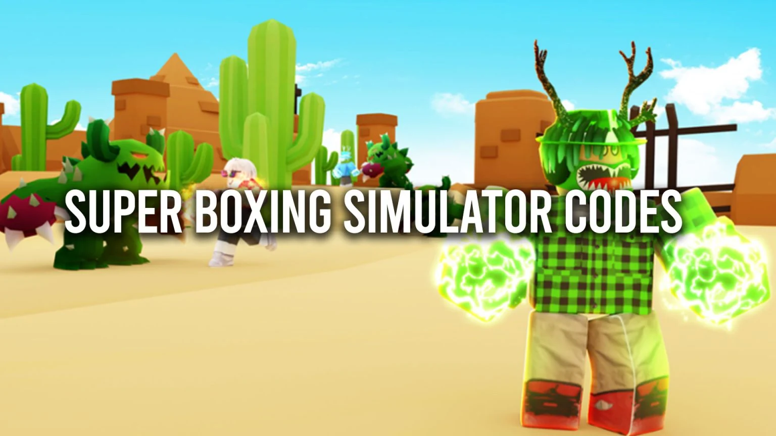 Super Boxing Simulator Codes Free Boosts (April 2023) Gamer Digest