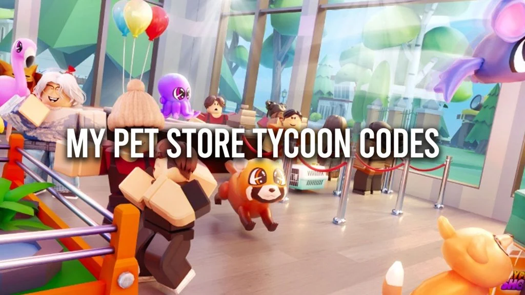 My Pet Shop Tycoon Codes