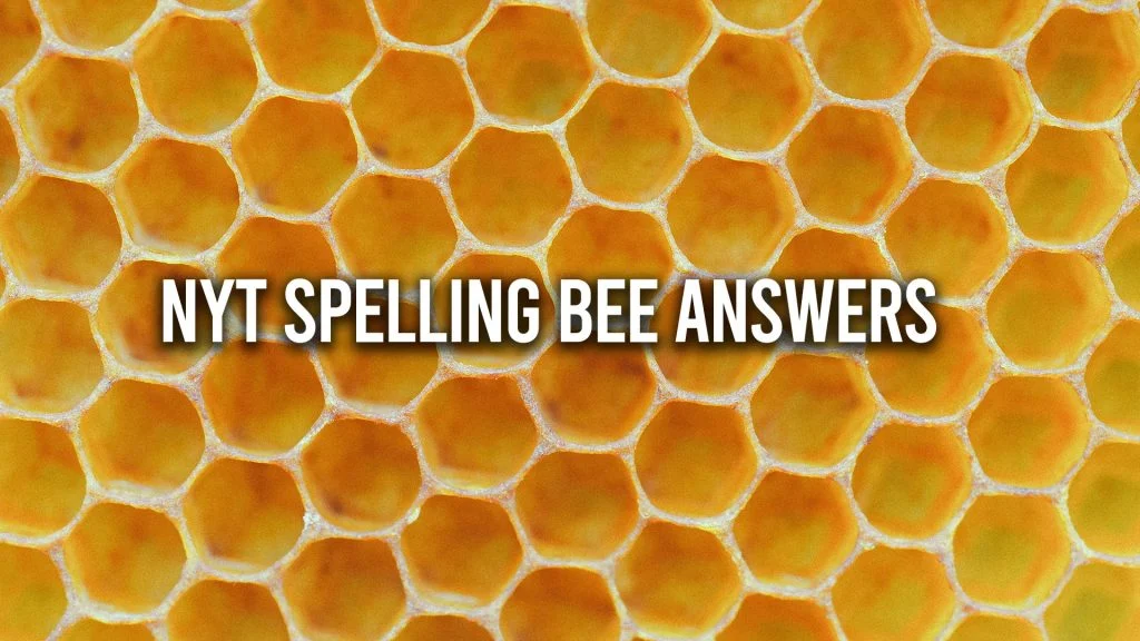 NYT Spelling Bee Answers (June 2023)