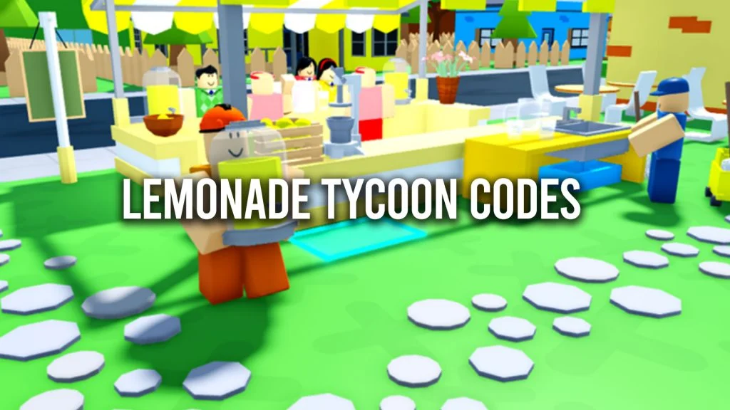 Lemonade Tycoon Codes: Free Rewards (May 2023)