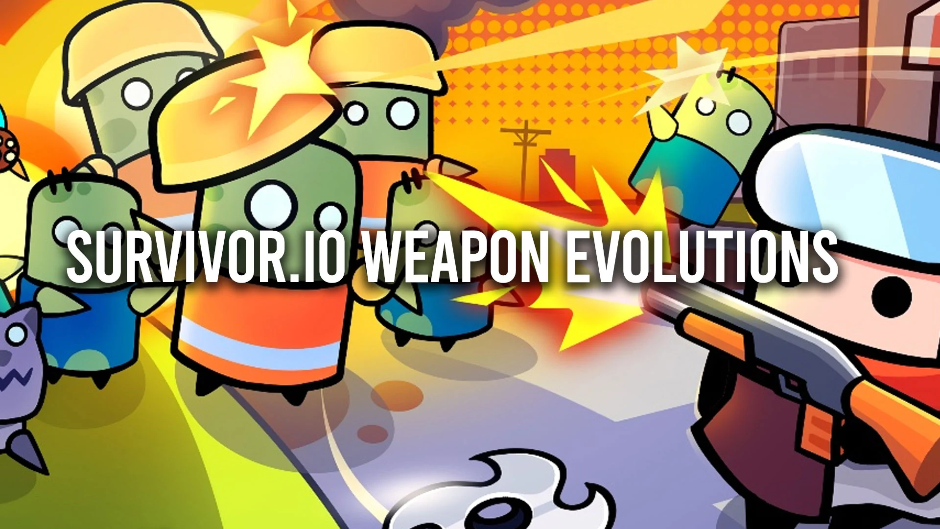 Survivor.io Weapon Evolutions