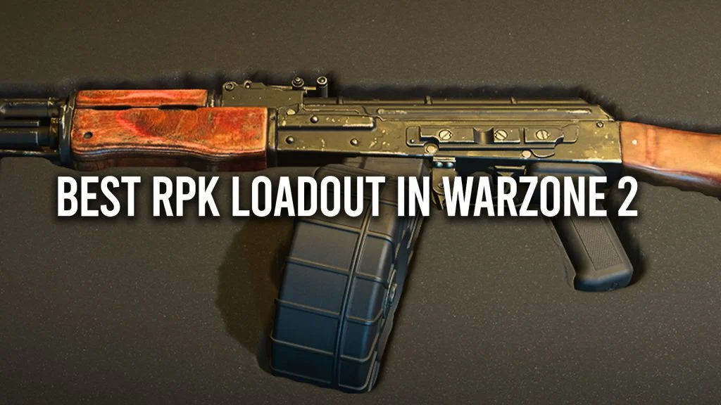 Best Warzone 2 RPK Loadout: Low Recoil Class Build