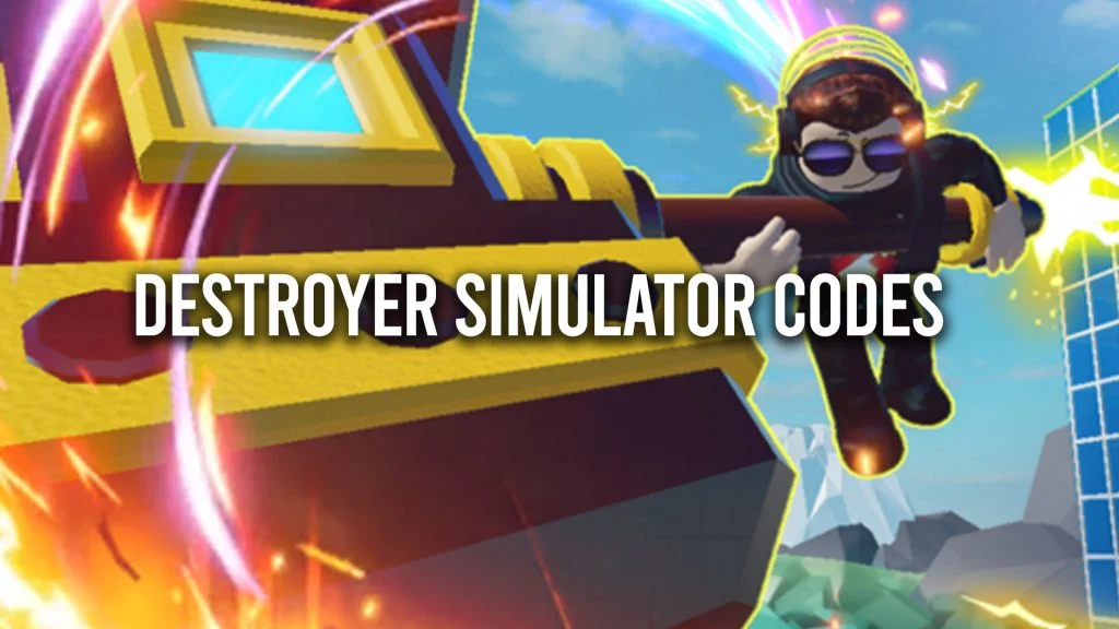 Destroyer King Simulator Codes