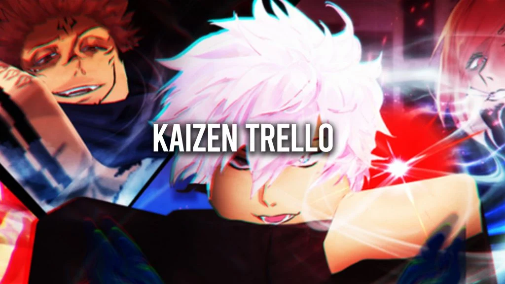 Kaizen Trello Link and Discord Server