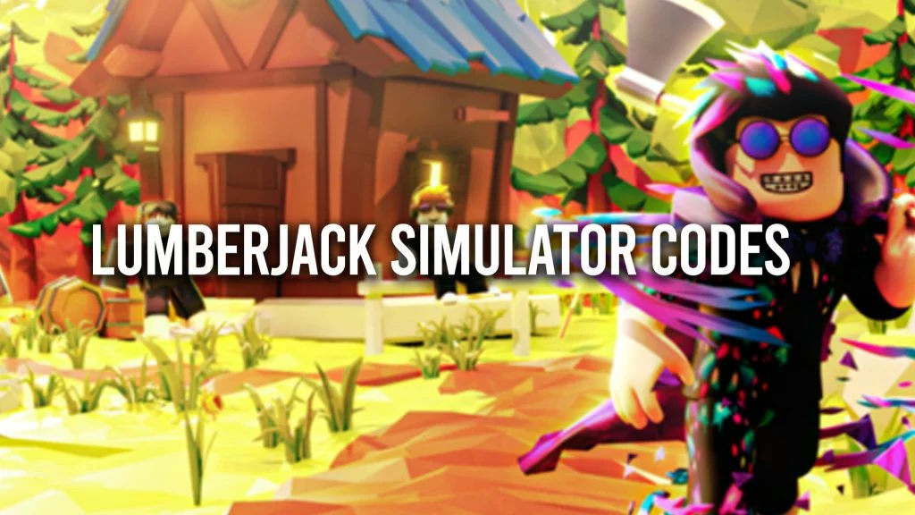 Lumberjack Simulator Codes (April 2024)