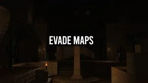 Roblox Evade Maps