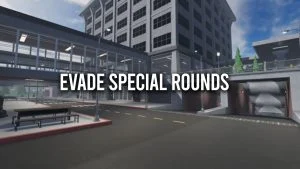 Roblox Evade Special Rounds
