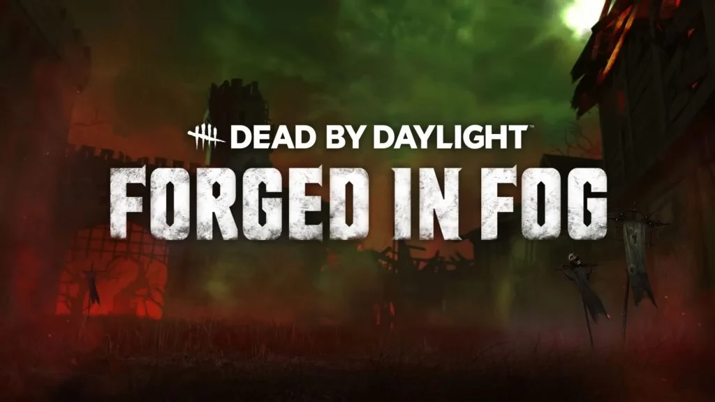 Dead by Daylight Forged in Fog: Update Details and Trailer