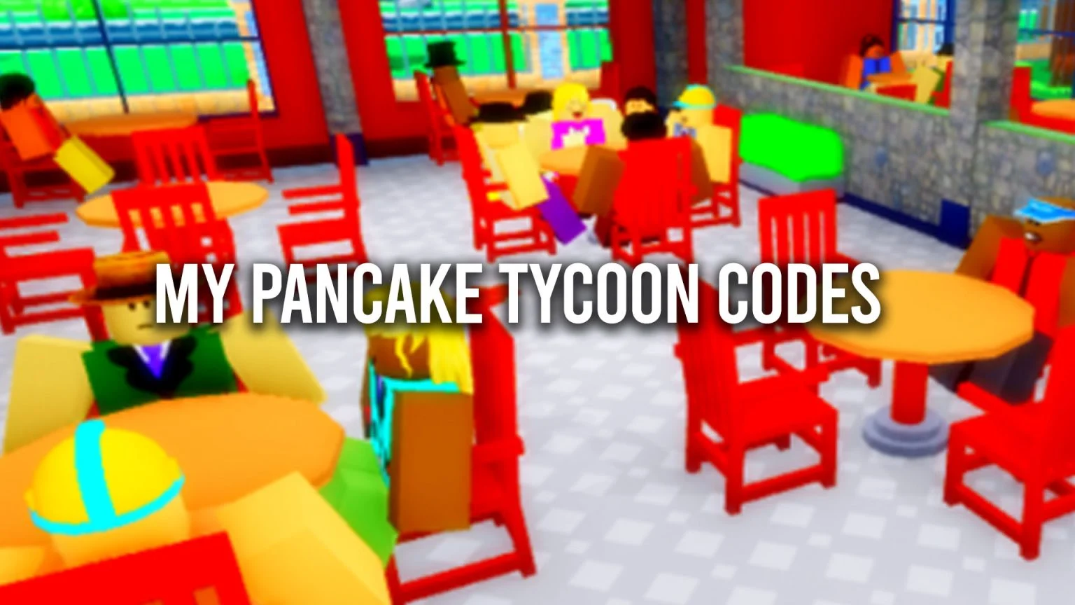 My Pancake Tycoon Codes (March 2023) Gamer Digest