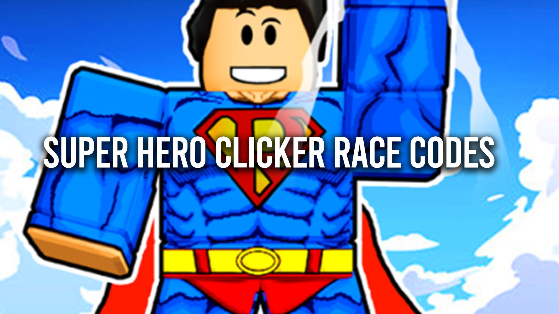 Super Hero Race Clicker Codes Free Diamonds (April 2024) Gamer Digest