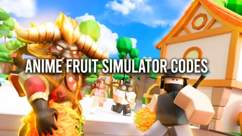 Anime Fruit Simulator Codes (April 2024)