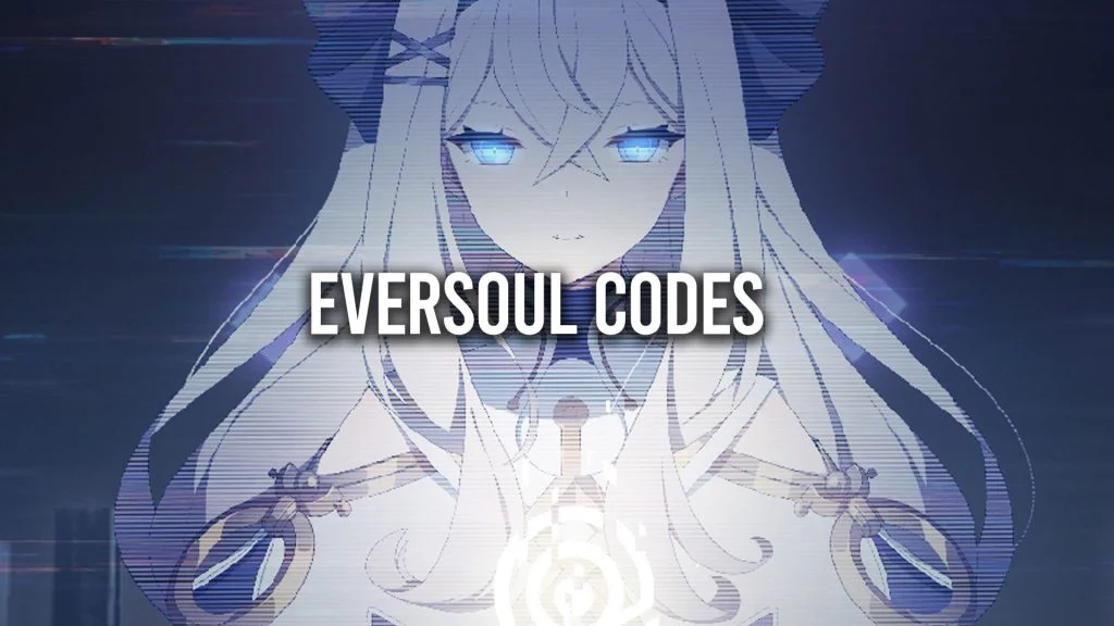 Eversoul Codes: Free Summons (May 2023)