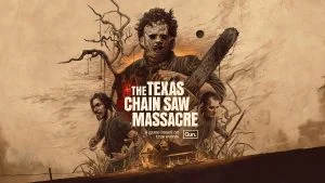 The Texas Chain Saw Massacre Game Release Date, Trailer & Details