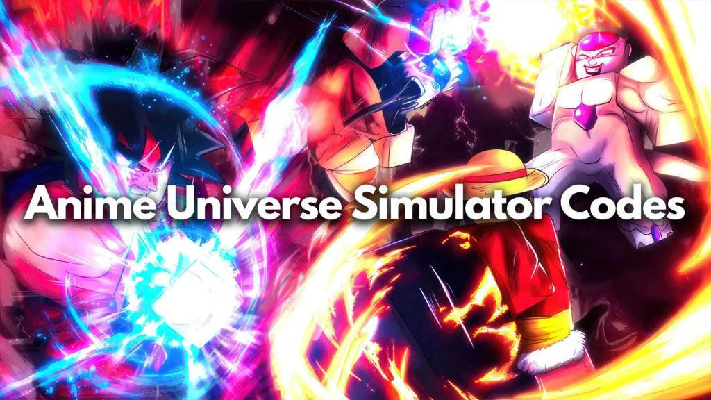 Anime Universe Simulator Codes (May 2023)