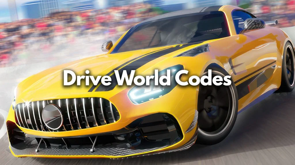 Drive World Codes: Free Cash (May 2023)