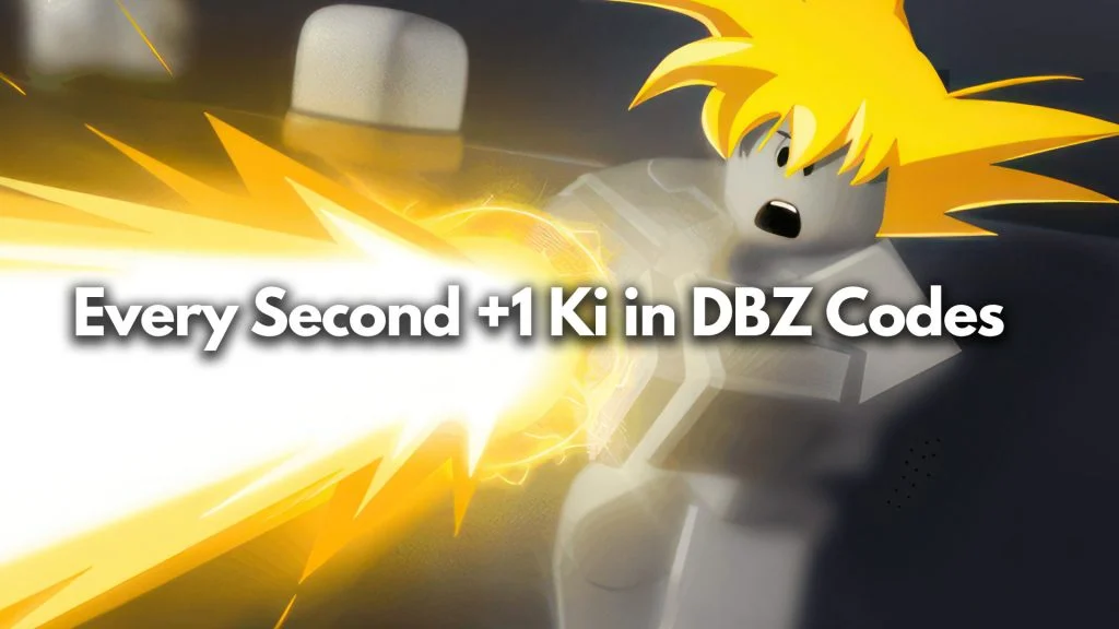 Every Second +1 Ki in DBZ Codes (May 2024)