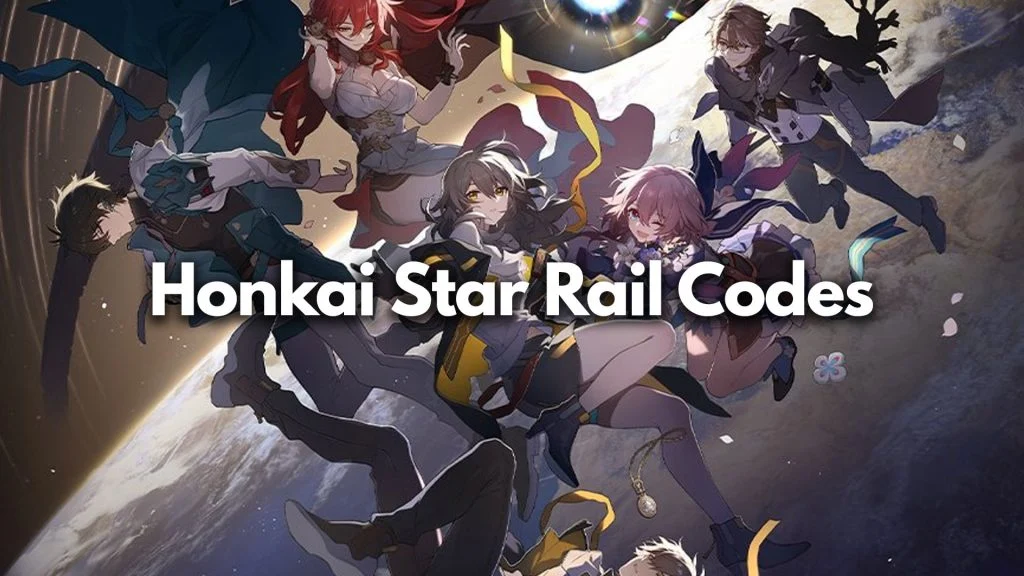 Honkai Star Rail Codes (April 2024)