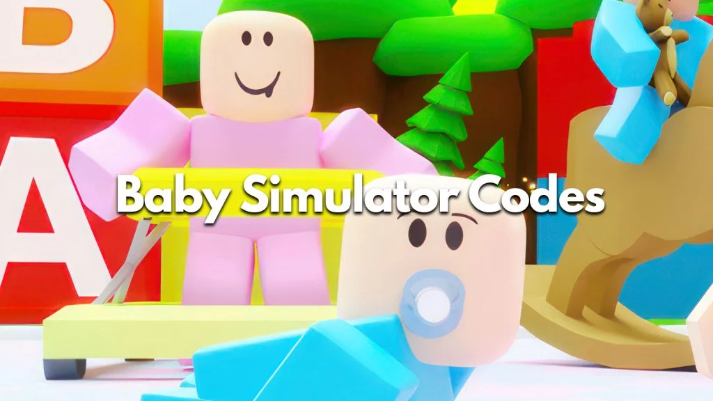 Baby Simulator Codes (May 2023)
