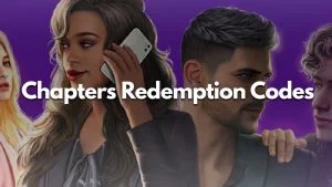 Chapters Redemption Codes (June 2023)