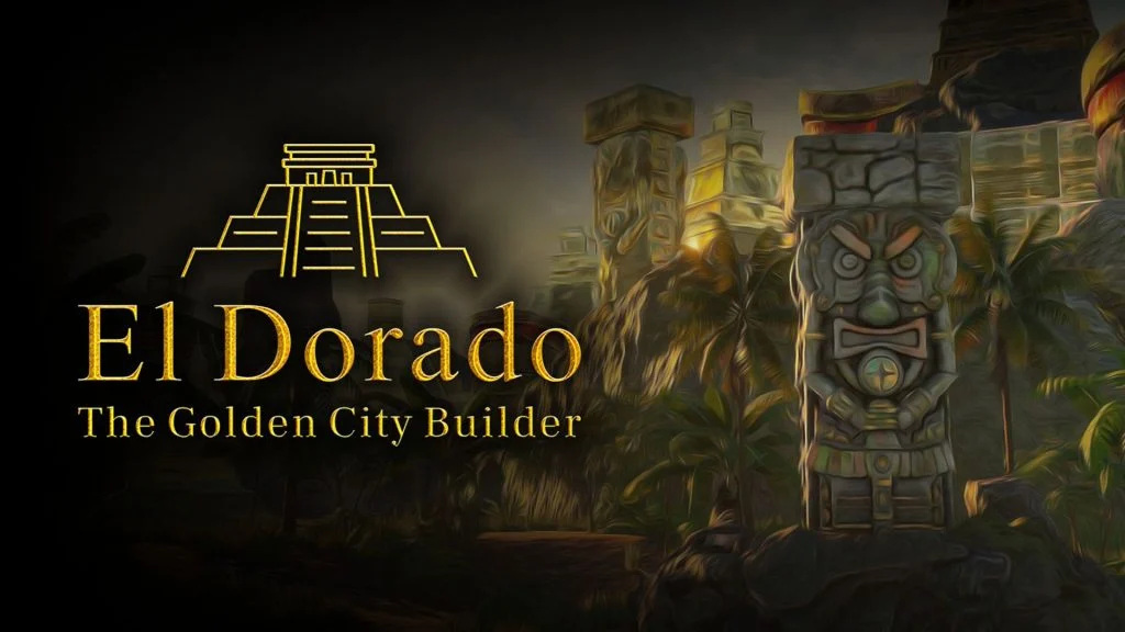 El Dorado: The Golden City Builder Playtest Signups Open