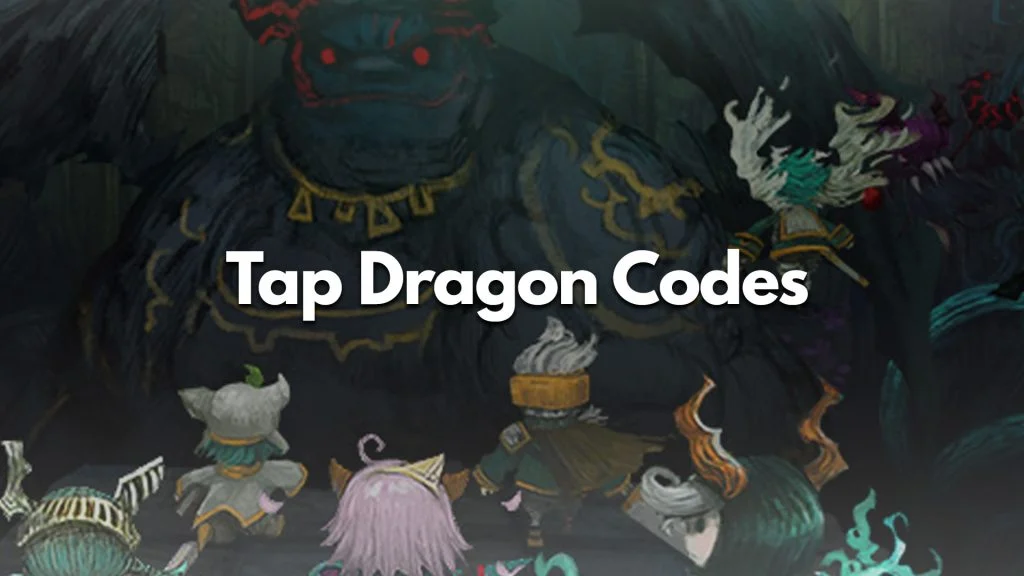 Tap Dragon Codes (May 2023)