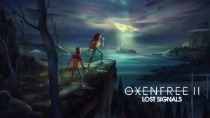 OXENFREE II: Lost Signals Release Date & Details